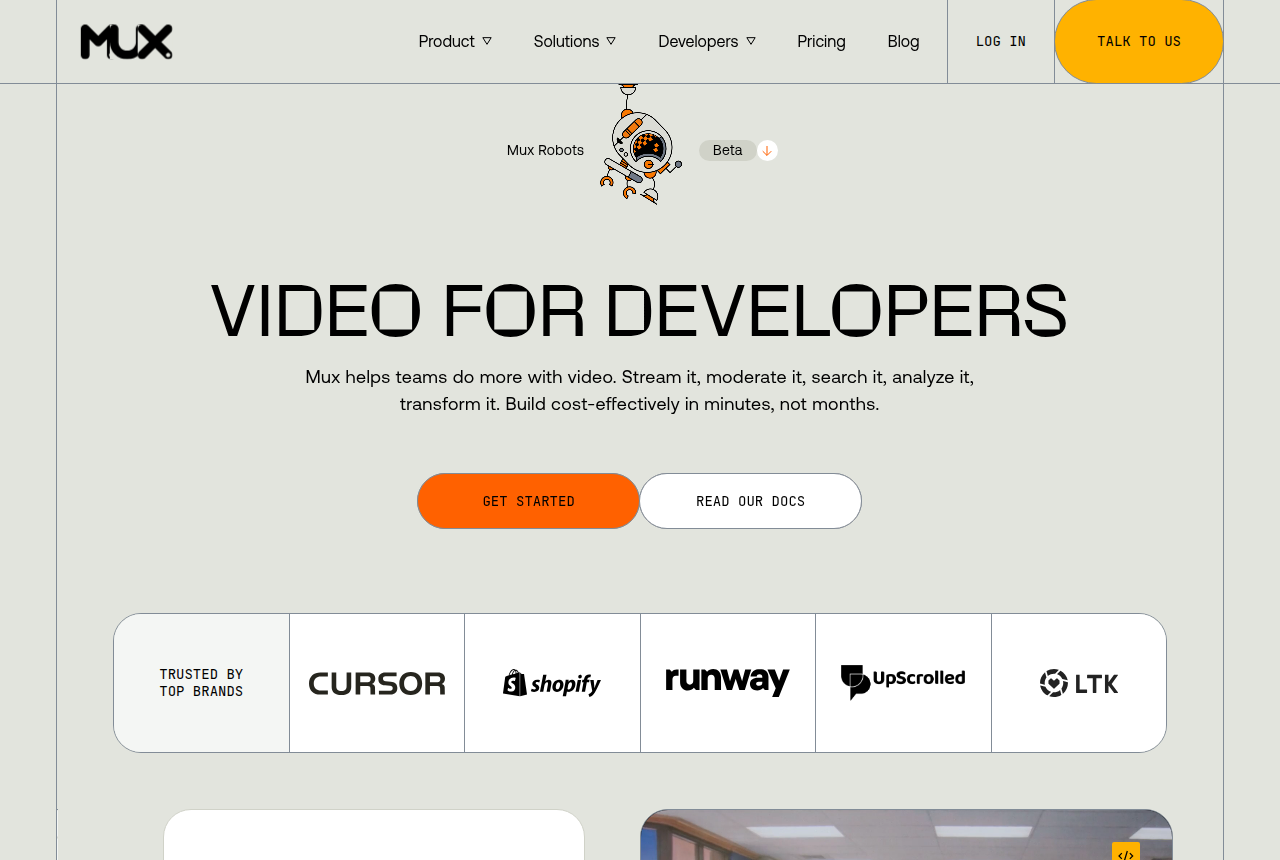 Mux homepage on a dark background with the Mux logo, the headline 'Video for developers', a line describing streaming, moderating, analyzing and transforming video, and 'Get started' and 'Read our docs' buttons