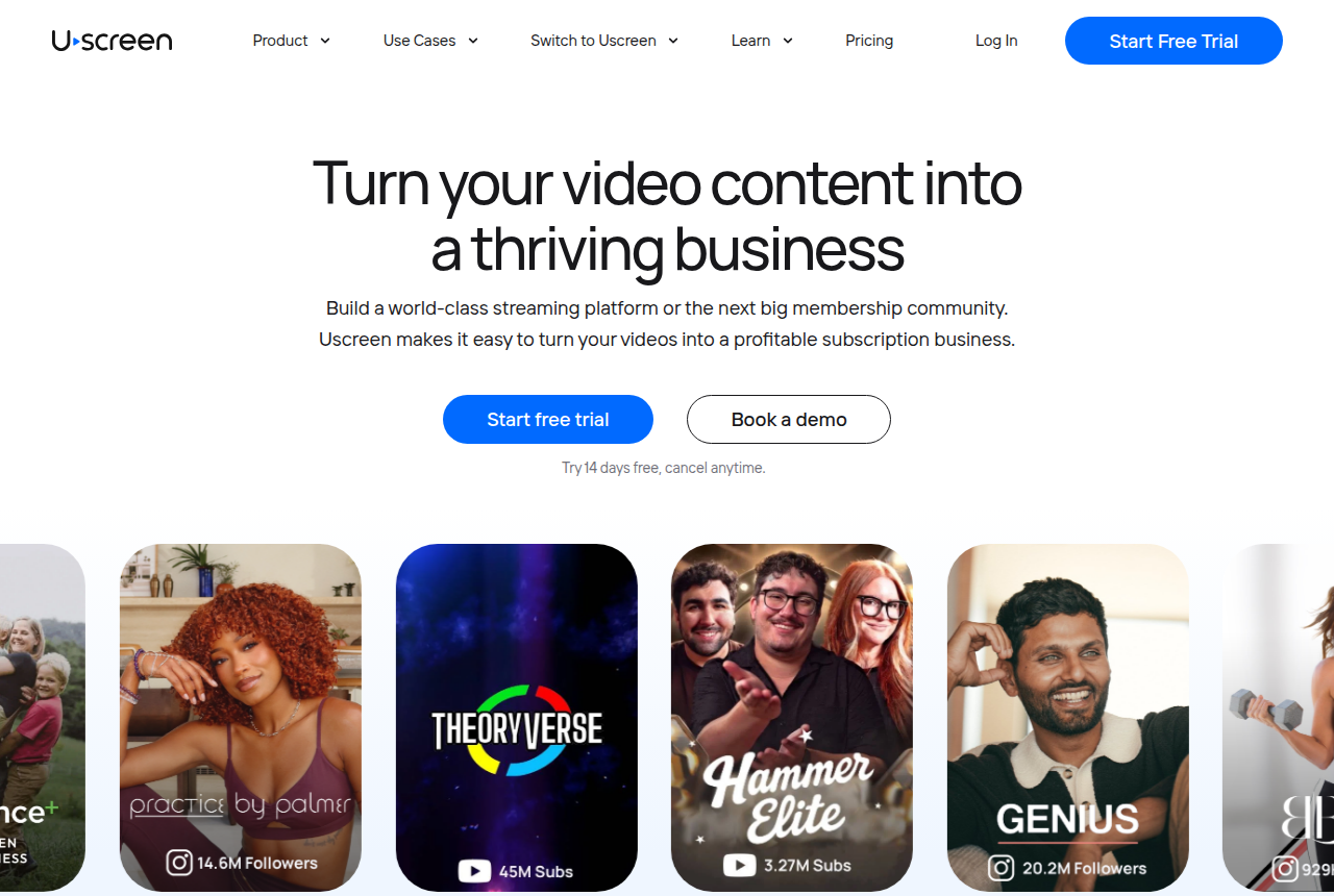 Uscreen homepage with the headline 'Turn your video content into a thriving business', a 'Start free trial' button, and stats reading 15 million users served, 3,500+ apps launched and $210M+ annual creator earnings